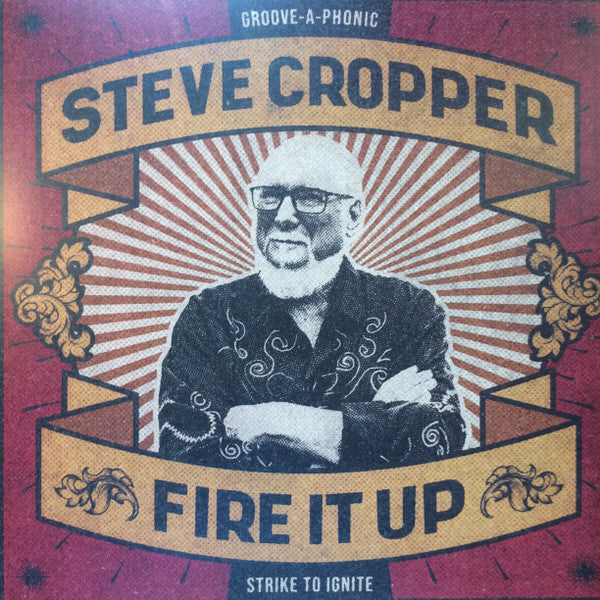 Cropper, Steve - Fire It Up [Vinyl]