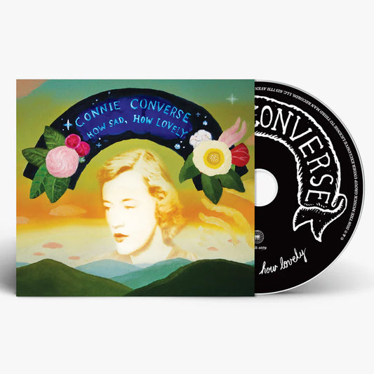 Converse, Connie - How Sad, How Lovely [CD]