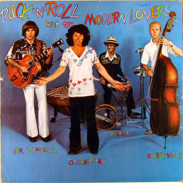 Richman, Jonathan and The Modern Lovers - Rock 'n' Roll With The Modern Lovers [Vinyl]
