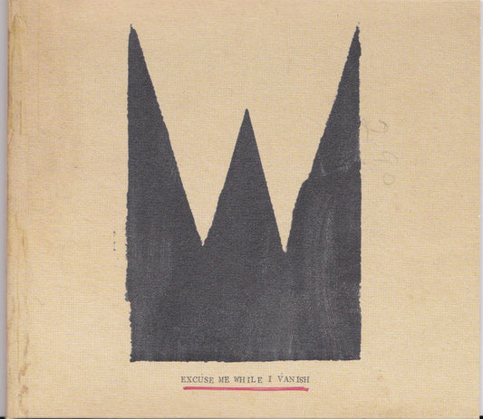William The Conqueror - Excuse Me While I Vanish [Vinyl]