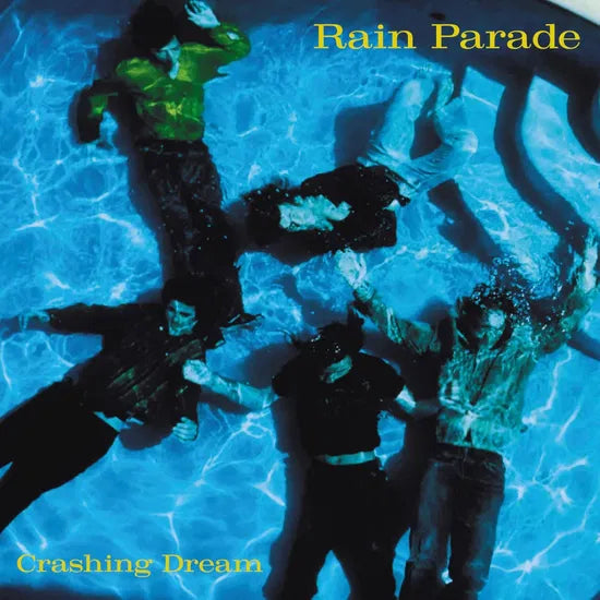 Rain Parade - Crashing Dream: 2CD [CD]