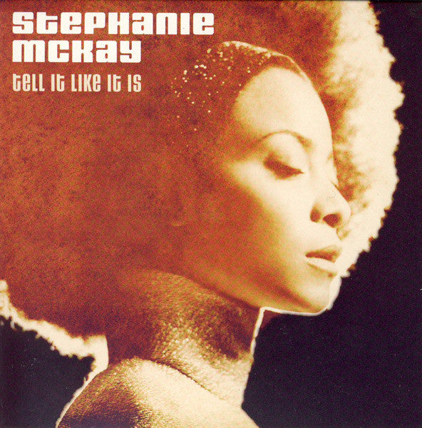 Mckay, Stephanie - Tell It Like It Is [CD] [Second Hand]