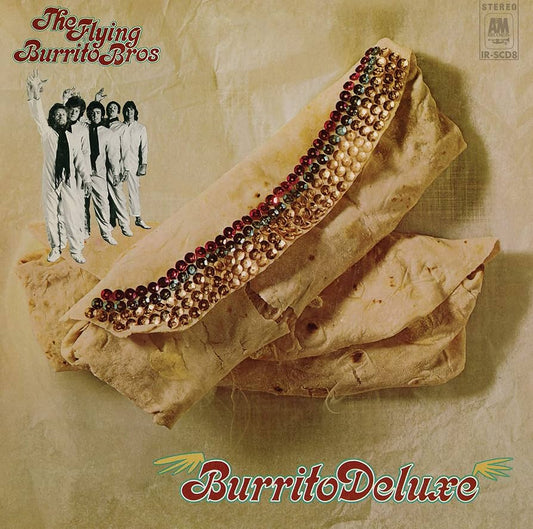 Flying Burrito Bros - Burrito Deluxe [Vinyl] [Second Hand]