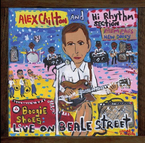 Chilton, Alex And Hi Rhythm Section - Boogie Shoes: Live On Beale Street [Vinyl]