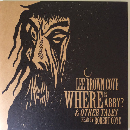 Coye, Lee Brown - Where Is Abby? and Other Tales Read By Rob [Vinyl] [Second Hand]