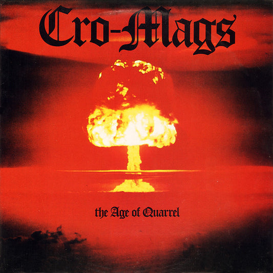 Cro-Mags - Age Of Quarrel [Vinyl]