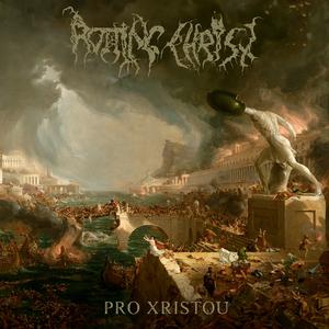 Rotting Christ - Pro Xristou [CD]