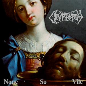 Cryptopsy - None So Vile [CD]