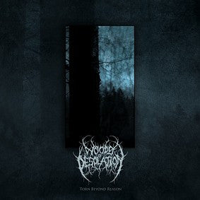 Woods Of Desolation - Torn Beyond Reason [Vinyl]