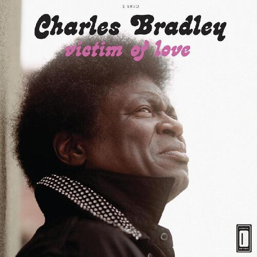 Bradley, Charles - Victim Of Love [Vinyl]