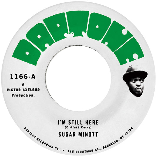 Minott, Sugar - I'm Still Here [7 Inch Single] [Pre-Order]