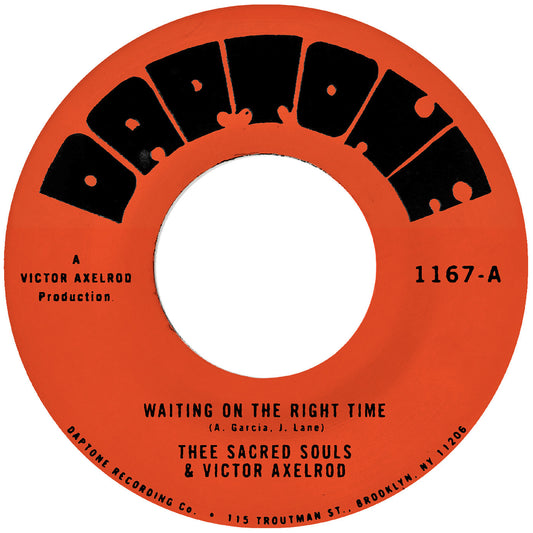 Thee Sacred Souls and Victor Axelrod - Waiting On The Right Time / Waiting #2 [7 Inch Single]
