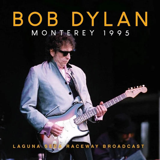 Bob Dylan - Monterey 1995 [CD]