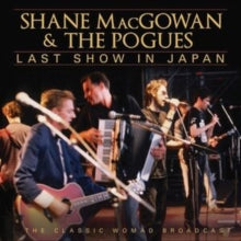 Macgowan, Shane and The Pogues - Last Show In Japan [CD]