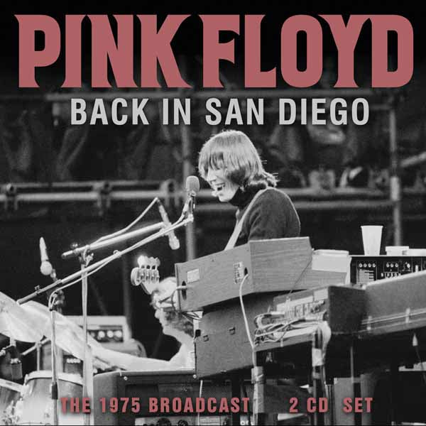 Pink Floyd - Back On San Diego: 2CD [CD] [Pre-Order]