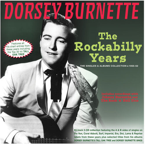 Burnette, Dorsey - Rockabilly Years: The Singles and Albums [CD]
