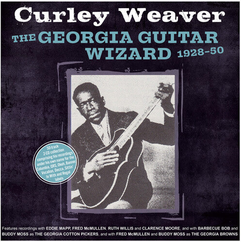 Weaver, Curley - Georgia Guitar Wizard 1928-50: 2CD [CD]