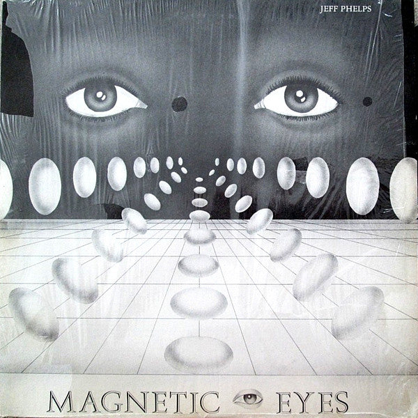 Phelps, Jeff - Magnetic Eyes [Vinyl]