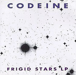 Codeine - Frigid Stars [Vinyl]