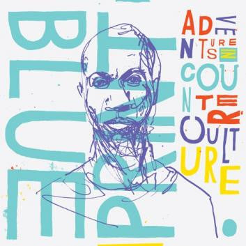Blueprint - Adventures In Counter-Culture [Vinyl]