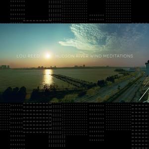 Reed, Lou - Hudson River Wind Meditations [Vinyl]