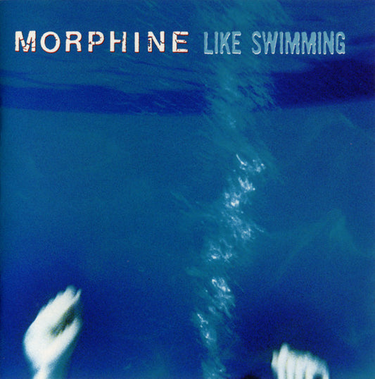 Morphine - Like Swimming [Vinyl]