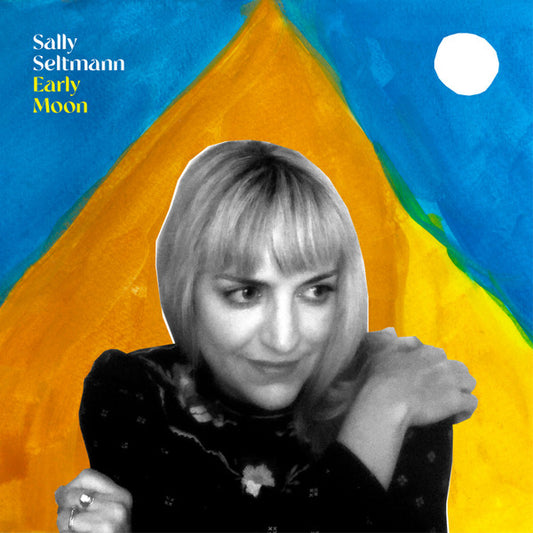 Seltmann, Sally - Early Moon [Vinyl]