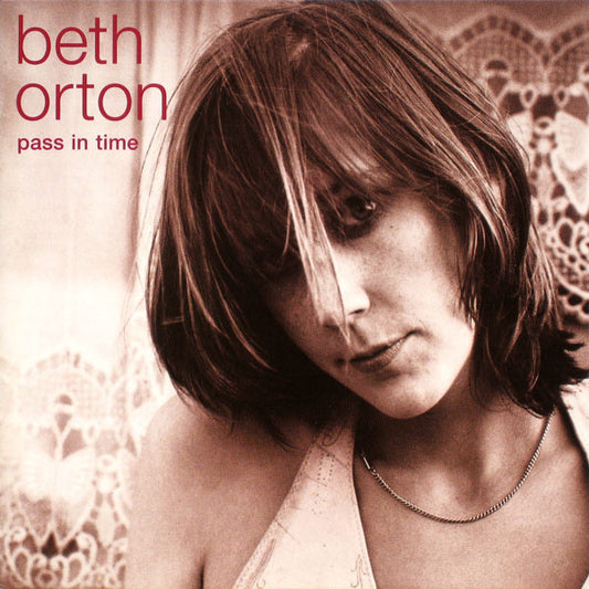 Orton, Beth - Pass In Time: The Definitive Collection [CD] [Second Hand]