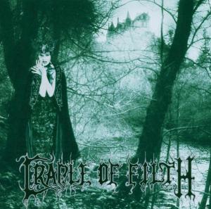 Cradle Of Filth - Dusk And Her Embrace [CD]