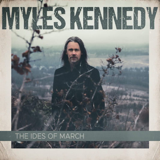 Kennedy, Myles - Ides Of March [CD]