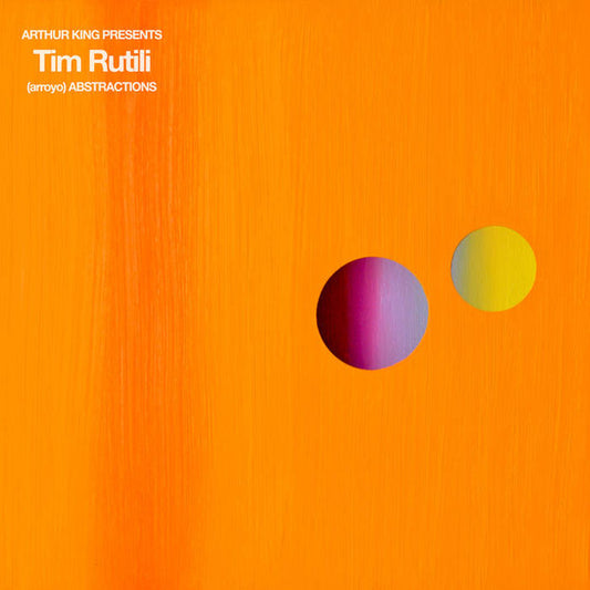 Rutili, Tim - (Arroyo) Abstractions: Arthur King Prese [Vinyl]