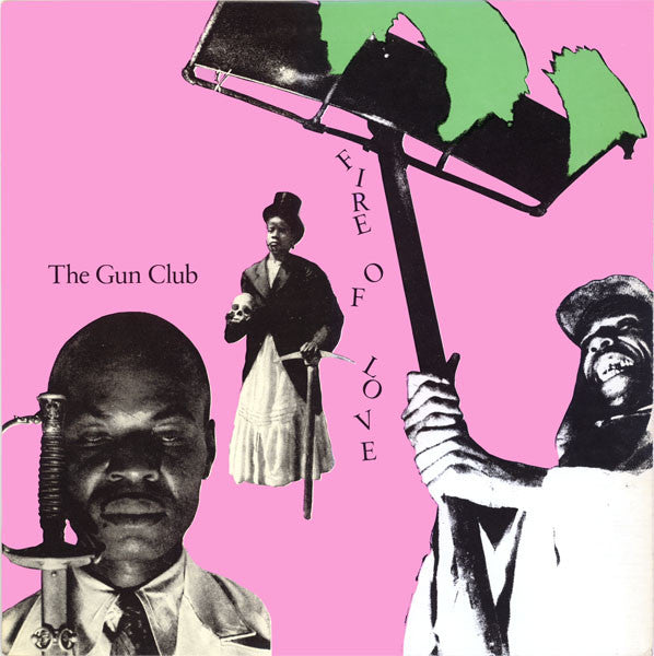 Gun Club - Fire Of Love [Vinyl] [Second Hand]