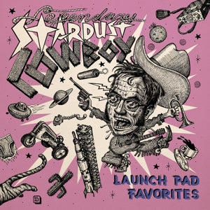 Legendary Stardust Cowboy - Launch Pad Favorites [Vinyl]