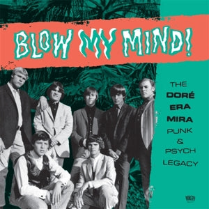 Various - Blow My Mind!: The Dore-Era-Mira Punk and [Vinyl]