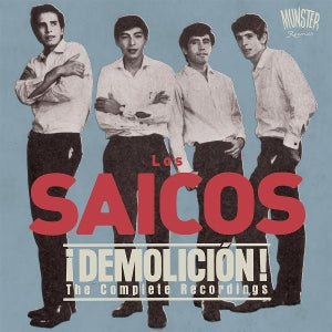 Los Saicos - ¡demolition!: The Complete Recordings [CD]