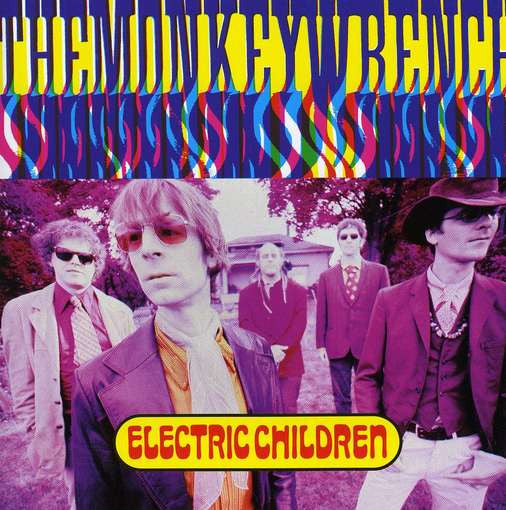 Monkeywrench - Electric Children [Vinyl]