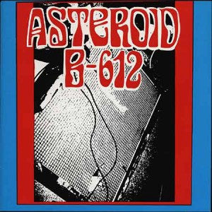 Asteroid B-612 - Asteroid B-612 [Vinyl]