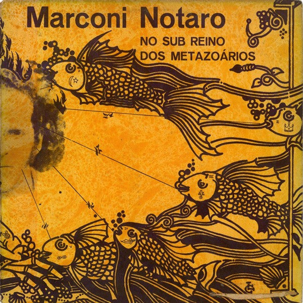 Notaro, Marconi - No Sub Reino Dos Metazoarios [Vinyl]