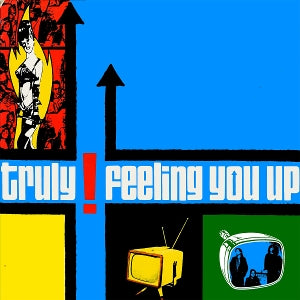 Truly - Feeling You Up [Vinyl]