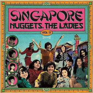 Various - Singapore Nuggets: The Ladies Vol Ii [Vinyl]