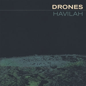 Drones - Havilah [Vinyl]
