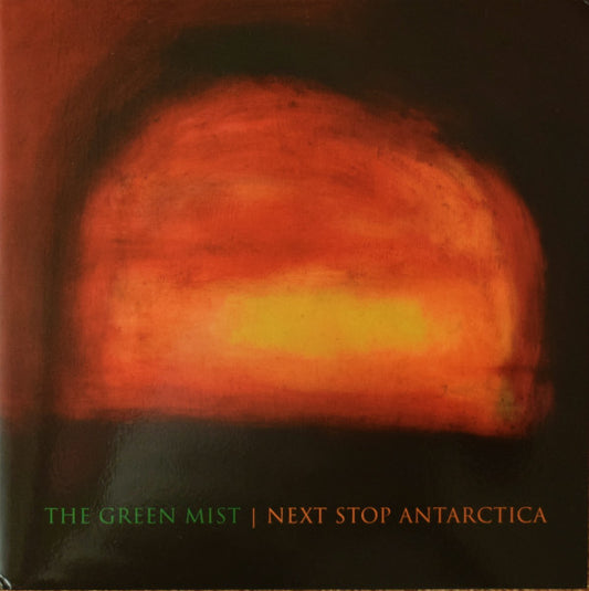 Green Mist - Next Stop Antarctica [CD] [Second Hand]