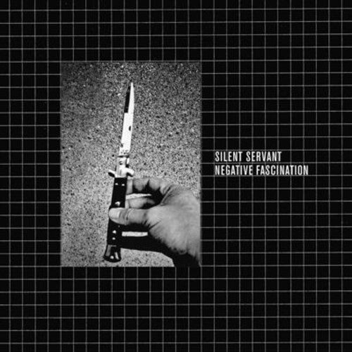 Silent Servant - Negative Fascination [Vinyl]