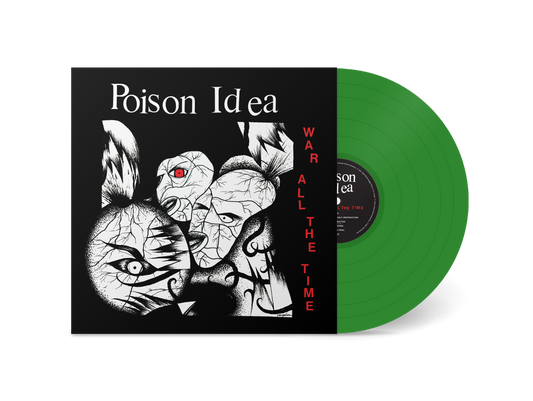 Poison Idea - War All The Time [Vinyl]
