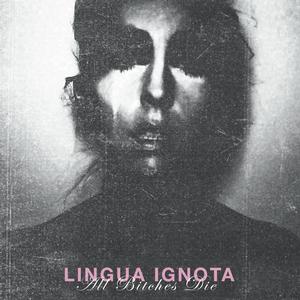 Lingua Ignota - All Bitches Die [Vinyl]