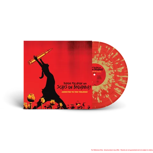 Malakian, Daron And Scars On Broadway - Addicted To The Violence [Vinyl]