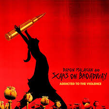 Malakian, Daron And Scars On Broadway - Addicted To The Violence [CD]