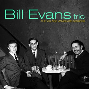 Evans, Bill Trio - Village Vanguard Sessions: 2CD [CD]
