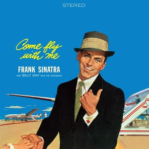 Sinatra, Frank - Come Fly With Me [Vinyl]