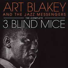 Blakey, Art And The Jazz Messengers - Complete 3 Blind Mice: 2CD [CD]